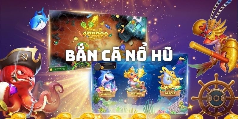 Những mẹo chơi bắn cá bao chuẩn cho anh em newbie